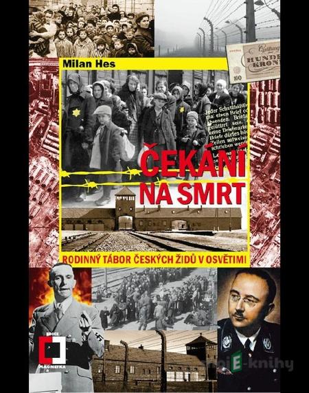 Čekání na smrt - Milan Hes Čekání na smrt - Milan Hes