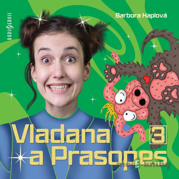 Vladana a Prasopes 3 - Barbora Haplová Vladana a Prasopes 3 - Barbora Haplová