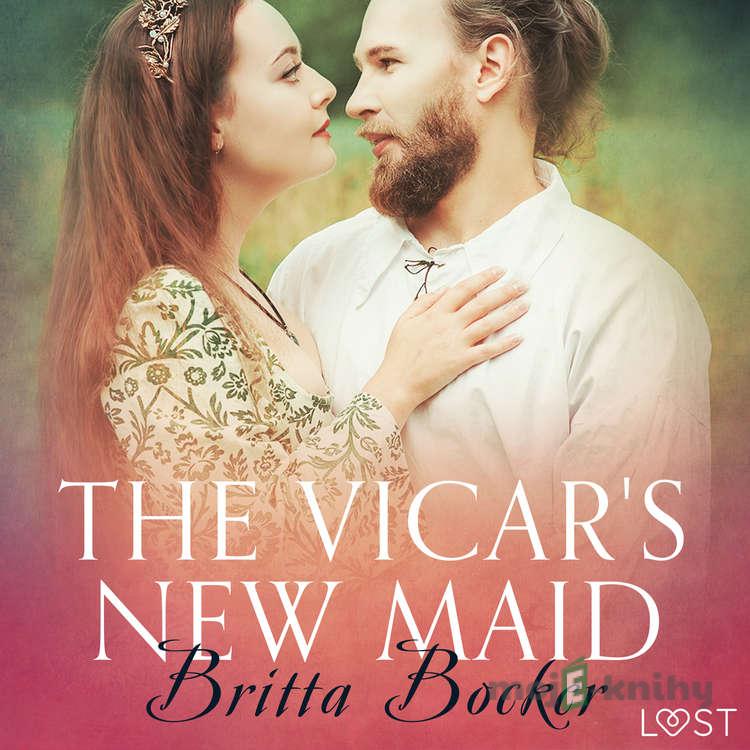 The Vicar's New Maid - Erotic Short Story (EN) - Britta Bocker The Vicar's New Maid - Erotic Short Story (EN) - Britta Bocker