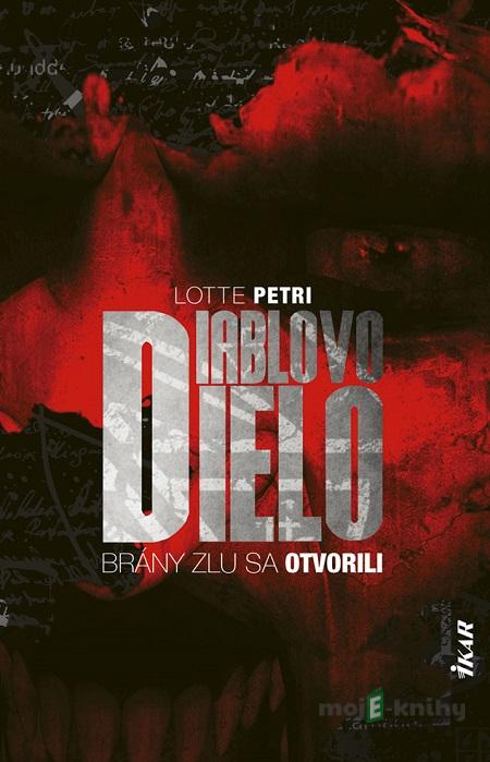 Diablovo dielo - Lotte Petri Diablovo dielo - Lotte Petri