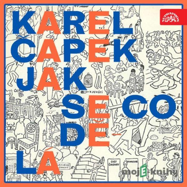 Jak se co dělá - Karel Čapek