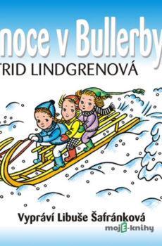 Vánoce v Bullerbynu - Astrid Lindgrenová
