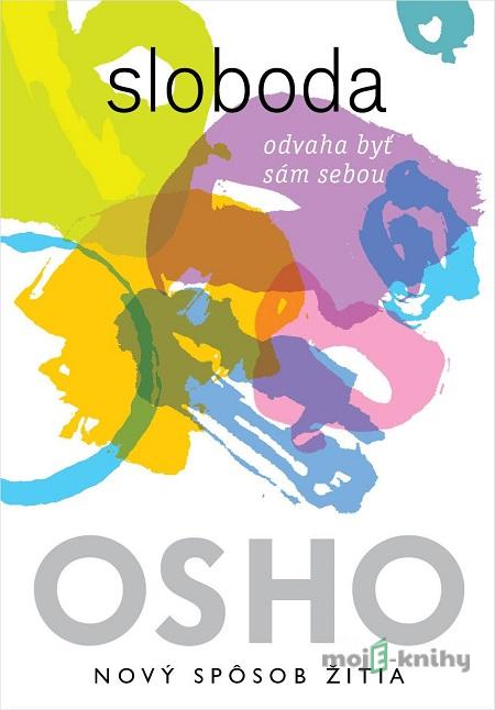 Sloboda - Osho Sloboda - Osho