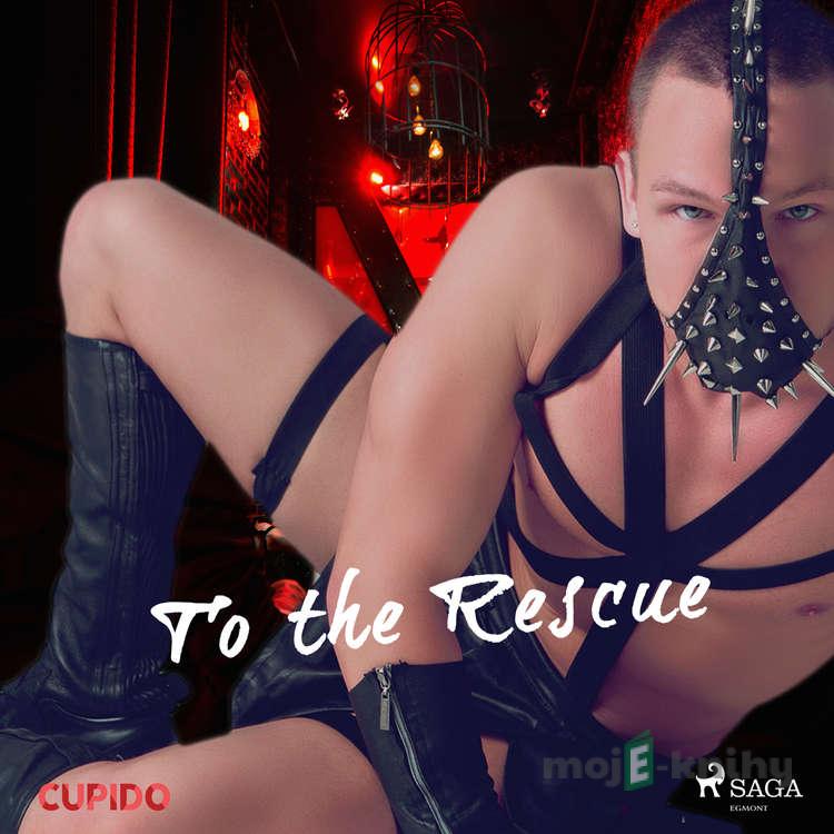 To the Rescue (EN) - Cupido And Others To the Rescue (EN) - Cupido And Others
