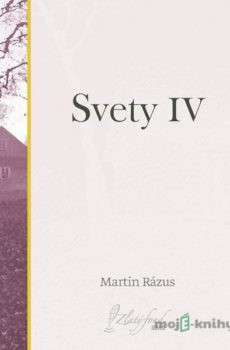 Svety IV - Martin Rázus