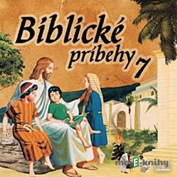 Biblické príbehy 7 - Autor Neznámy