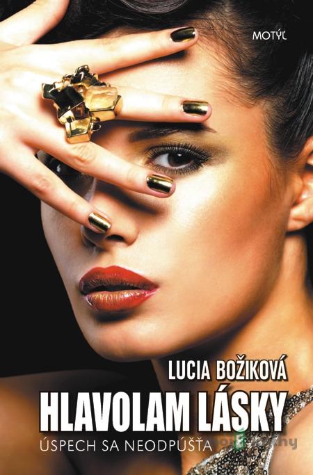 Hlavolam lásky - Lucia Boziková Hlavolam lásky - Lucia Boziková