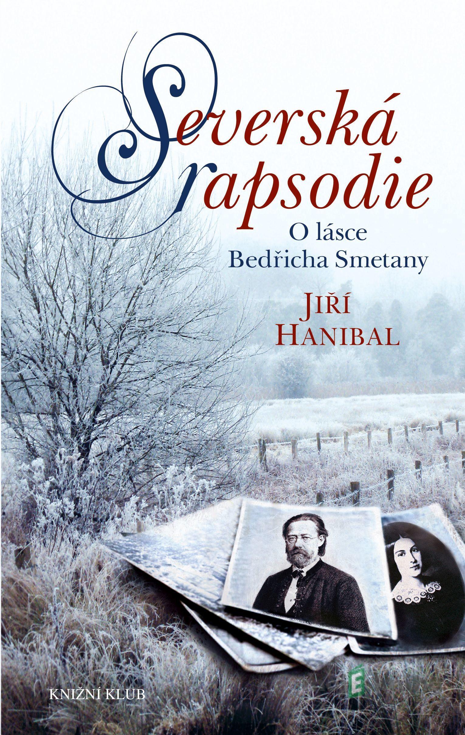 Severská rapsodie - Jiří Hanibal Severská rapsodie - Jiří Hanibal