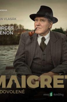 Maigret na dovolené - Georges Simenon