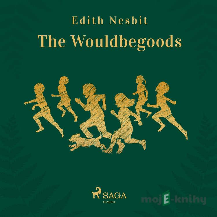 The Wouldbegoods (EN) - Edith Nesbit The Wouldbegoods (EN) - Edith Nesbit