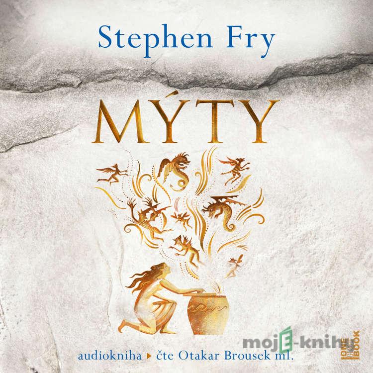 Mýty - Stephen Fry Mýty - Stephen Fry