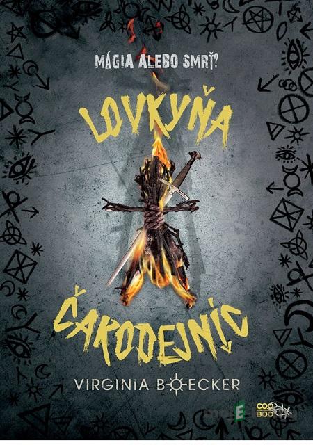 Lovkyňa čarodejníc - Virginia Boecker Lovkyňa čarodejníc - Virginia Boecker