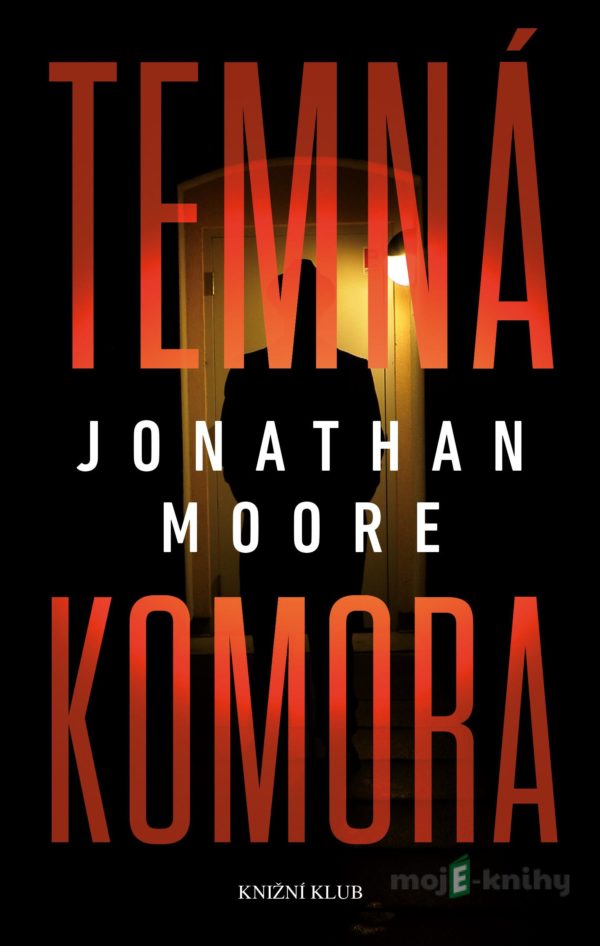 Temná komora - Jonathan Moore