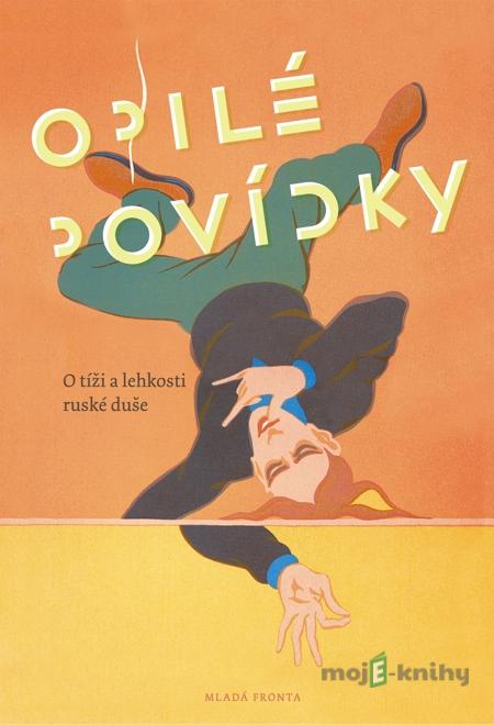Opilé povídky - Libor Dvořák, Pavla Bošková Opilé povídky - Libor Dvořák, Pavla Bošková