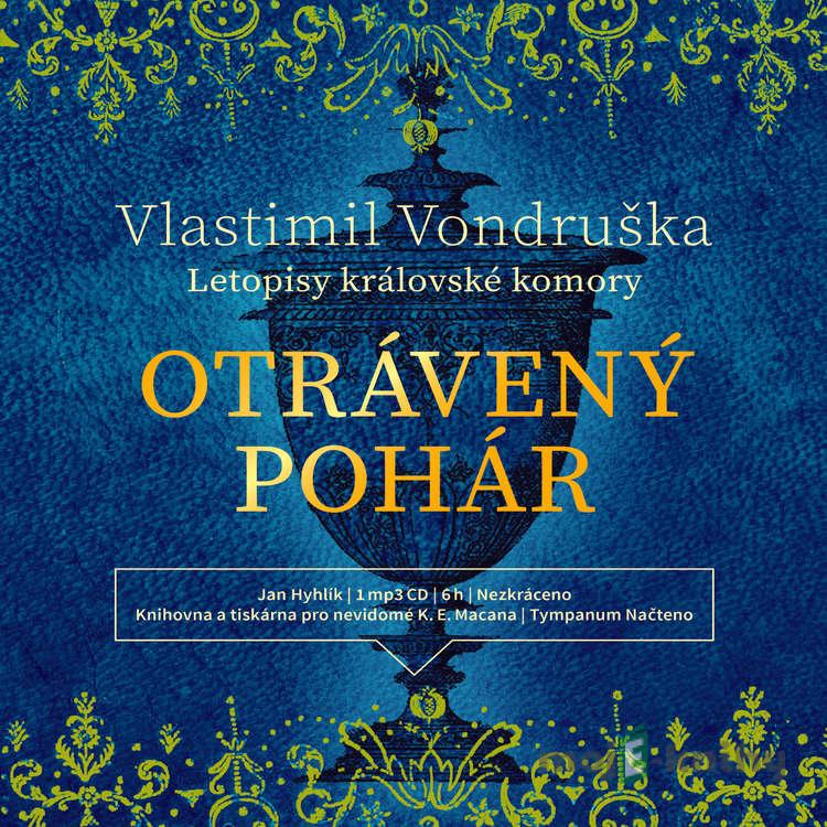 Otrávený pohár - Vlastimil Vondruška Otrávený pohár - Vlastimil Vondruška
