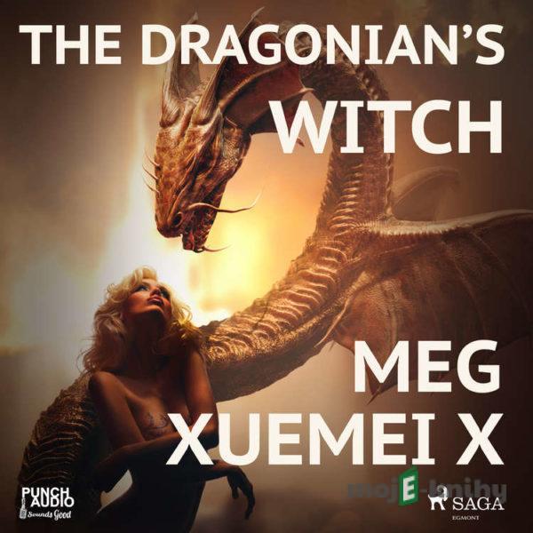 The Dragonian’s Witch (EN) - Meg Xuemei X