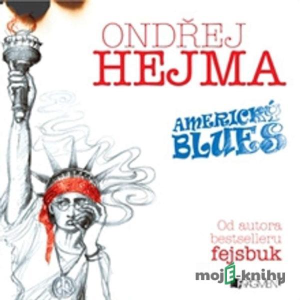 Americký blues - Ondřej Hejma