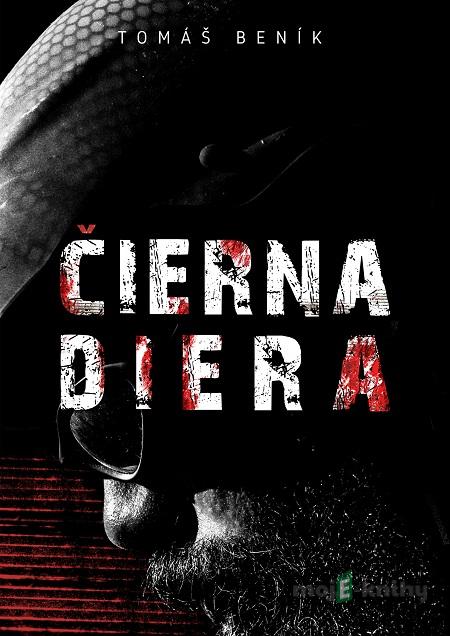 Čierna diera - Tomáš Beník Čierna diera - Tomáš Beník