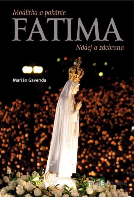 Fatima - Marián Gavenda Fatima - Marián Gavenda