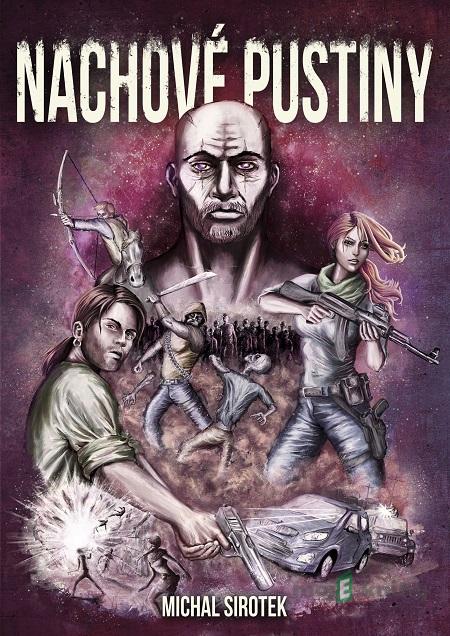 Nachové pustiny - Michal Sirotek Nachové pustiny - Michal Sirotek