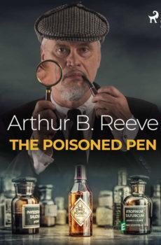 The Poisoned Pen (EN) - Arthur B. Reeve