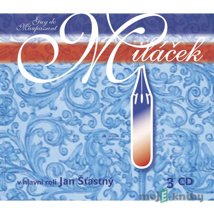Miláček - Guy de Maupassant Miláček - Guy de Maupassant