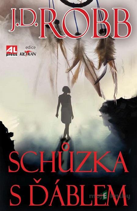 Schůzka s ďáblem - J.D. Robb Schůzka s ďáblem - J.D. Robb