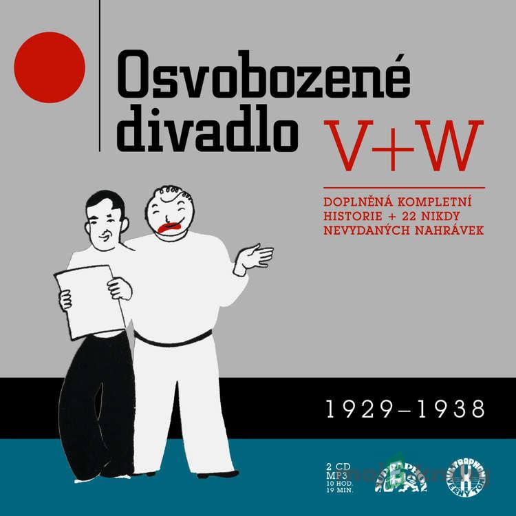 Osvobozené divadlo 1929-1938 - Jiří Voskovec,Jan Werich,Jules Buffano,Buddy G. De Sylva,Lew Brown,Ray Henderson, Traditional,Shelton Brooks,Con Conrad,Archie Gottler,Sidney D. Mitchell,Alfred Bryan,Arthur Freed,Jack Yellen,Herman Hupfeld,Adolf Hoffmeister,Karel Havlíček Borovský,Vítězs Osvobozené divadlo 1929-1938 - Jiří Voskovec,Jan Werich,Jules Buffano,Buddy G. De Sylva,Lew Brown,Ray Henderson, Traditional,Shelton Brooks,Con Conrad,Archie Gottler,Sidney D. Mitchell,Alfred Bryan,Arthur Freed,Jack Yellen,Herman Hupfeld,Adolf Hoffmeister,Karel Havlíček Borovský,Vítězs