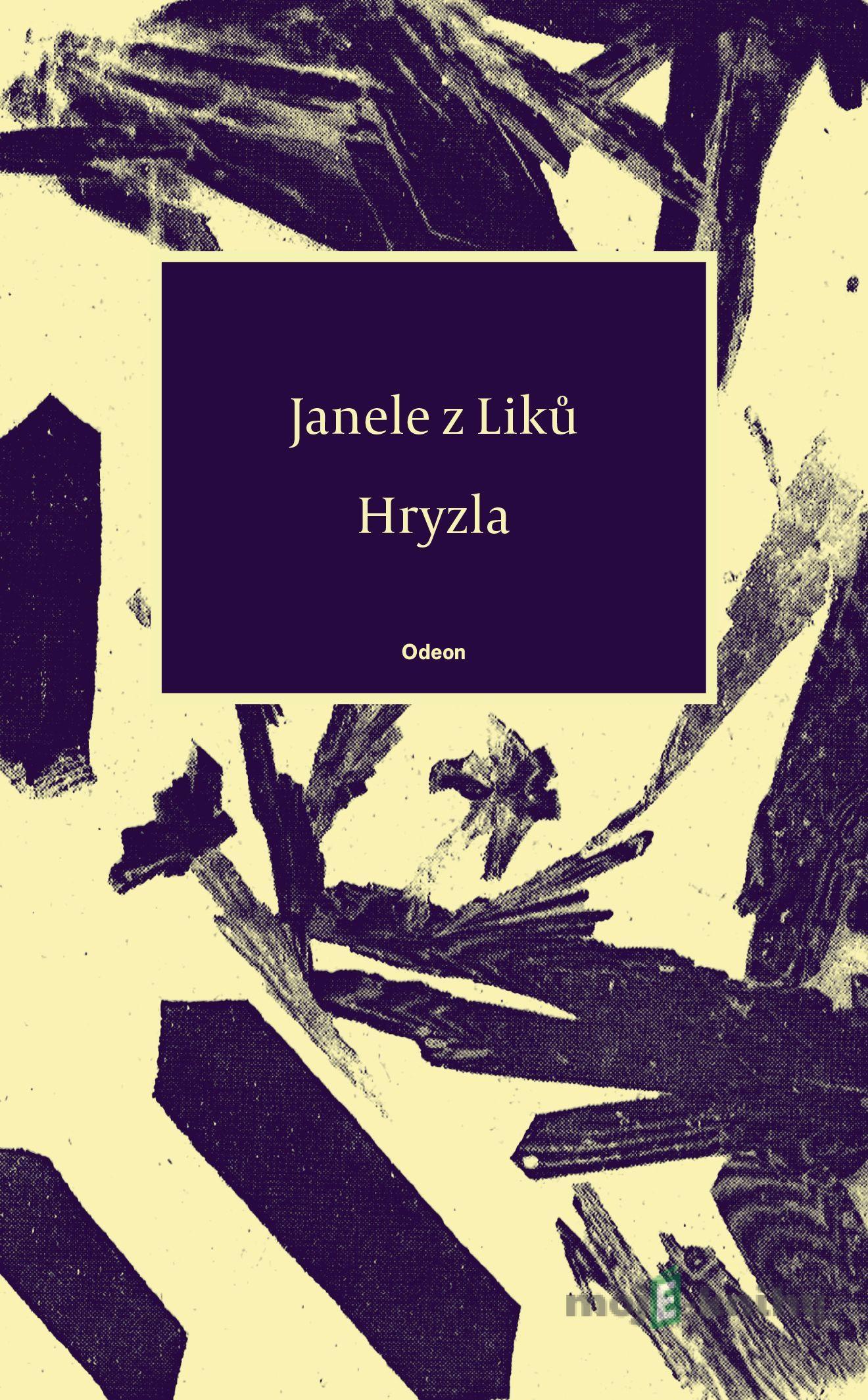 Hryzla - Janele z Liků Hryzla - Janele z Liků