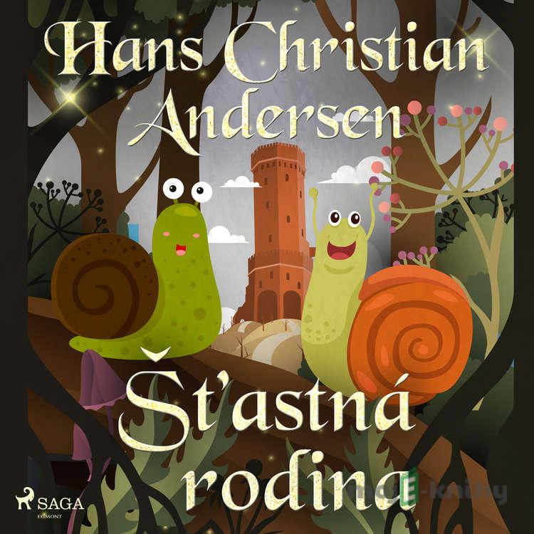 Šťastná rodina - H.c. Andersen Šťastná rodina - H.c. Andersen