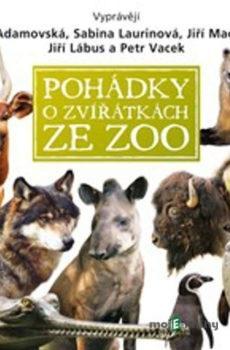 Pohádky o zvířátkách ze ZOO - Pavel Šrut,Jan Vodňanský,Petr Skoumal,Emanuel Frynta,Eva Košlerová