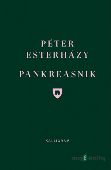 Pankreasník - Péter Esterházy Pankreasník - Péter Esterházy