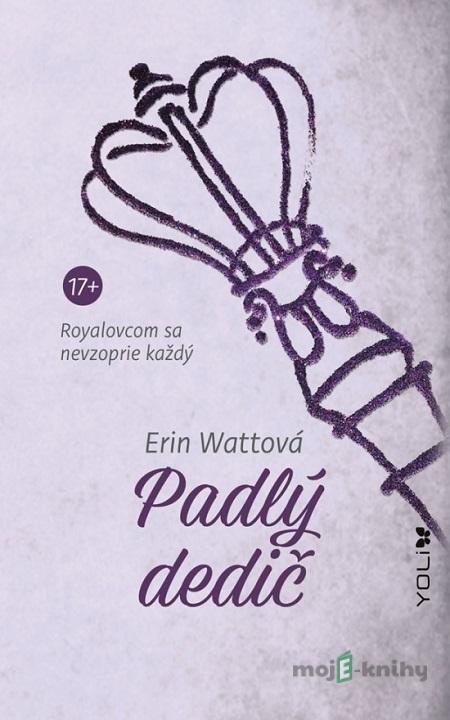 Padlý dedič - Erin Watt Padlý dedič - Erin Watt