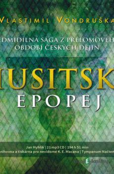 Husitská epopej - Komplet - Vlastimil Vondruška