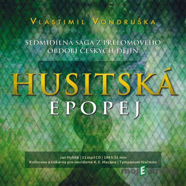 Husitská epopej - Komplet - Vlastimil Vondruška