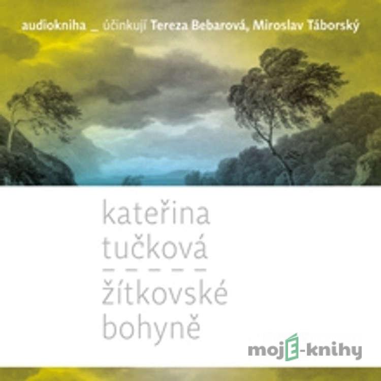 Žítkovské bohyně - Kateřina Tučková Žítkovské bohyně - Kateřina Tučková