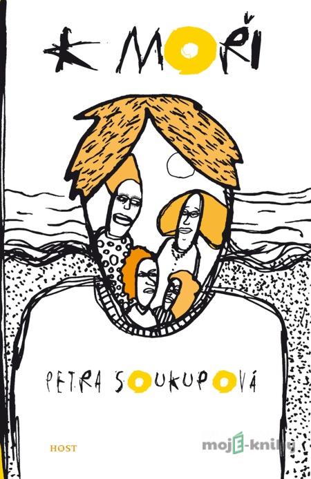 K moři - Petra Soukupová K moři - Petra Soukupová