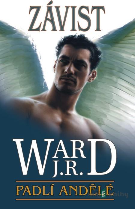 Padlí andělé 3 - Závist - J. R. Ward Padlí andělé 3 - Závist - J. R. Ward