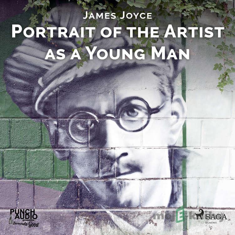 Portrait of the Artist as a Young Man (EN) - James Joyce Portrait of the Artist as a Young Man (EN) - James Joyce