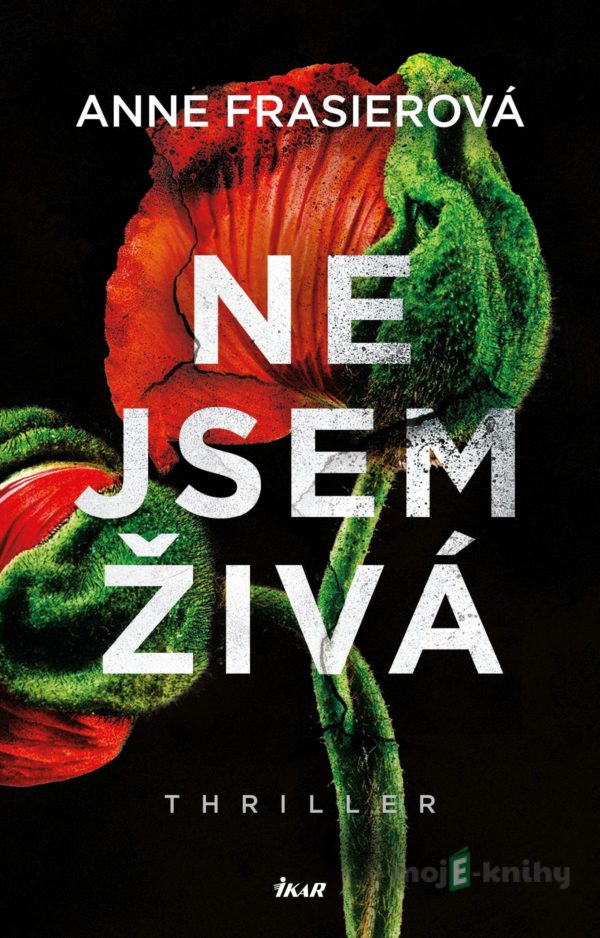 Nejsem živá - Anne Frasier