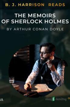 B. J. Harrison Reads The Memoirs of Sherlock Holmes (EN) - Arthur Conan Doyle