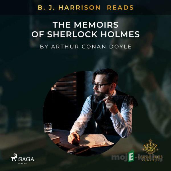 B. J. Harrison Reads The Memoirs of Sherlock Holmes (EN) - Arthur Conan Doyle