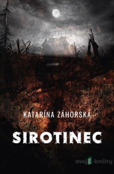 Sirotinec - Katarína Záhorská