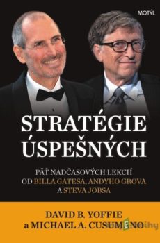 Strategie úspešných - David B. Yoffie, Michael A. Cusumano