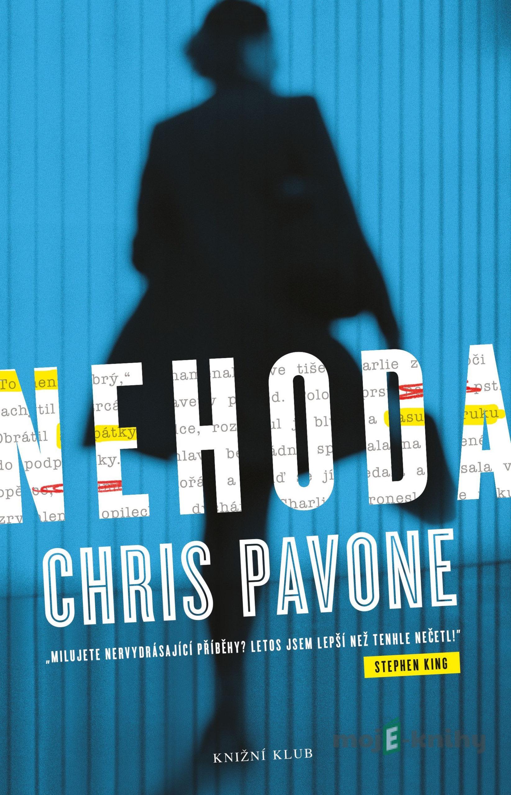 Nehoda - Chris Pavone Nehoda - Chris Pavone