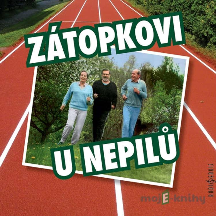 Zátopkovi u Nepilů - Karel Tejkal Zátopkovi u Nepilů - Karel Tejkal