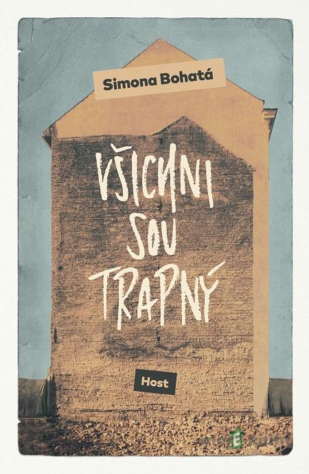 Všichni sou trapný - Simona Bohatá Všichni sou trapný - Simona Bohatá