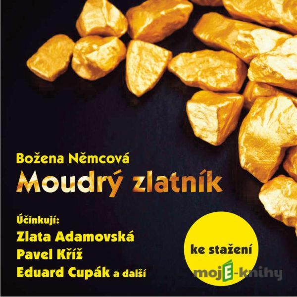 Moudrý zlatník (1987) - Božena Němcová