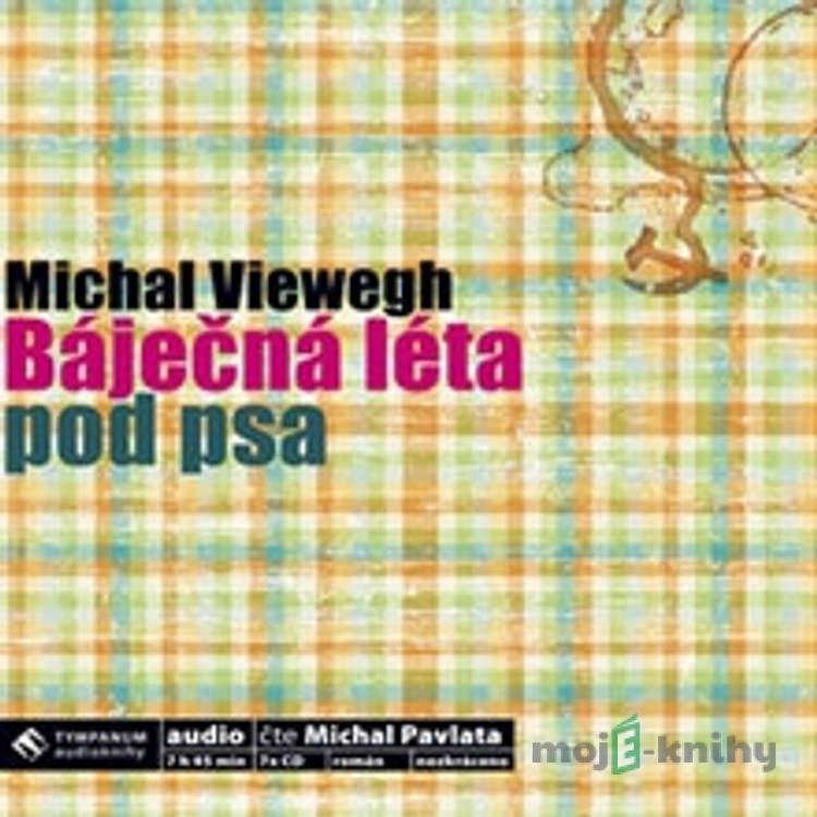 Báječná léta pod psa - Michal Viewegh Báječná léta pod psa - Michal Viewegh