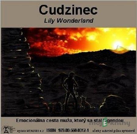Cudzinec - Lily Wonderland Cudzinec - Lily Wonderland